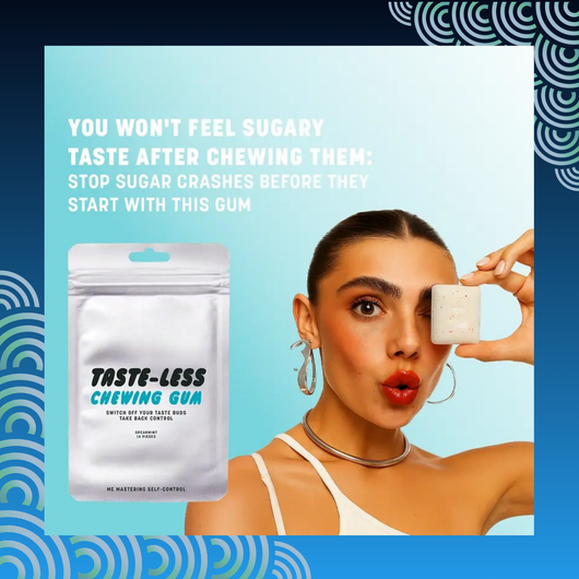 Anti Craving Taste-less Chewing Gum