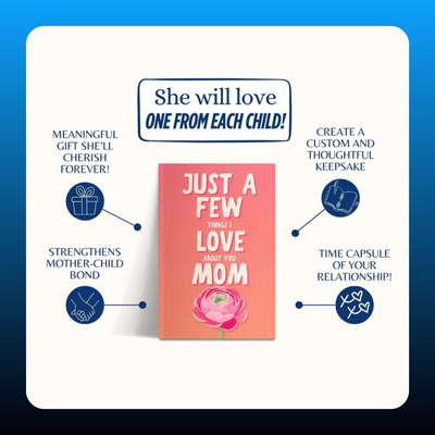 Just a Few Things I Love About You Mom