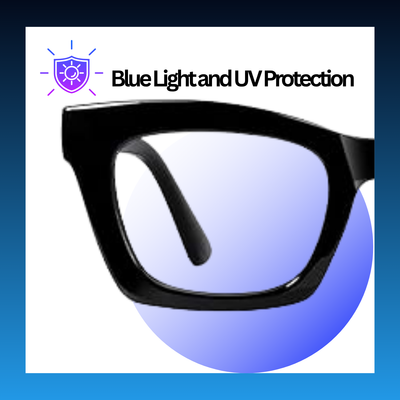 Blue Light & UV Protection