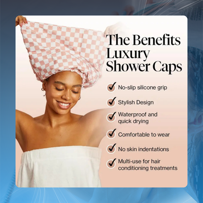 Luxury Shower Cap