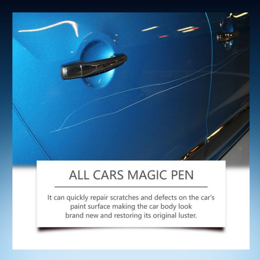 Car Scratch Repair Pen – Instant Paint Touch-Up Tool for Quick and Easy Scratch Removal